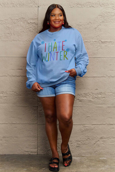 Simply Love I HATE WINTER Dropped Shoulder Graphic Sweatshirt