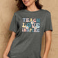 Simply Love TEACH LOVE INSPIRE Graphic Cotton T-Shirt