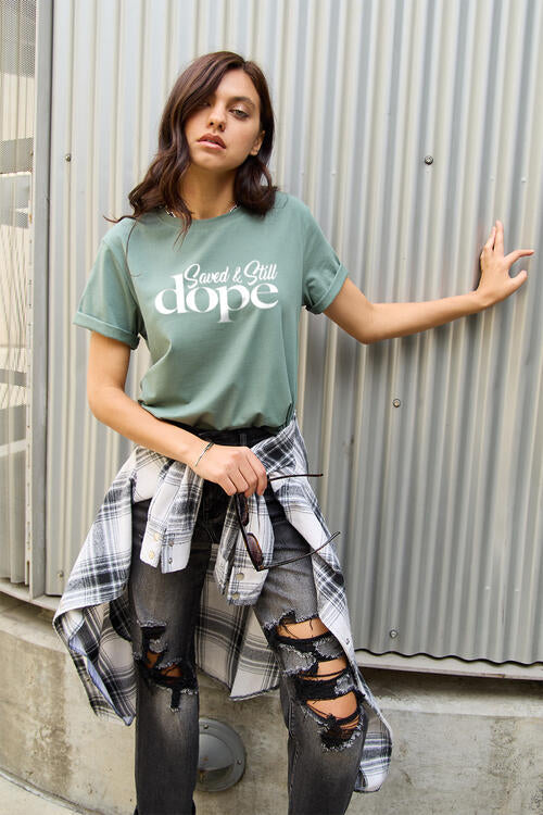 Simply Love Saved And Still Dope Graphic Short Sleeve T-Shirt