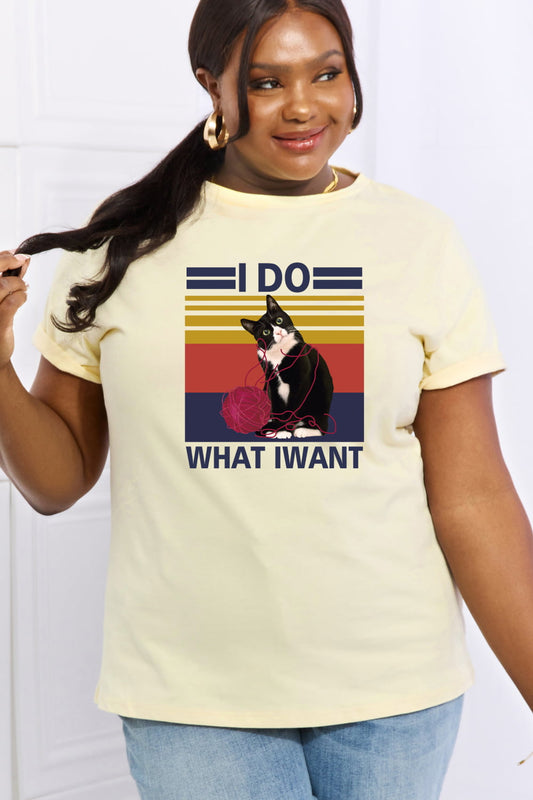 Simply Love I DO WHAT I WANT Graphic Cotton Tee