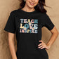 Simply Love TEACH LOVE INSPIRE Graphic Cotton T-Shirt