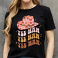 Simply Love YEE HAH YEE HAH YEE HAH Graphic Cotton Tee