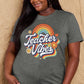 Simply Love TEACHER VIBES Graphic Cotton T-Shirt