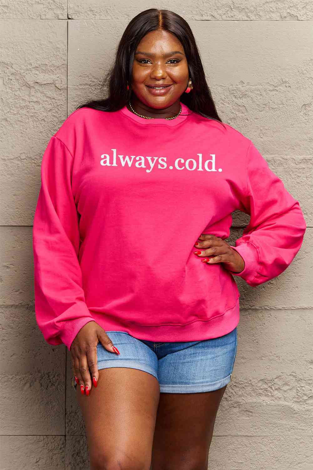 Simply Love ALWAYS.COLD. Graphic Sweatshirt