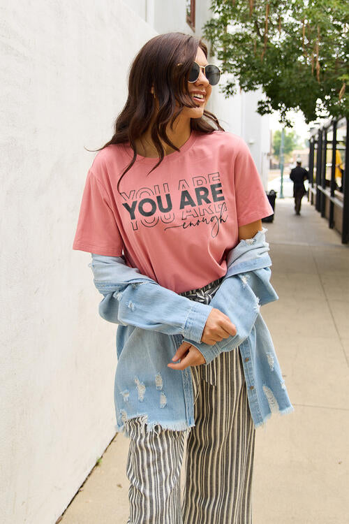 Simply Love YOU ARE ENOUGH Short Sleeve Graphic T-Shirt