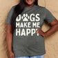 Simply Love DOGS MAKE ME HAPPY Graphic Cotton T-Shirt
