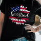 be Kind Flower US Flag Graphic Round Neck Tee
