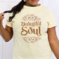 Simply Love BEAUTIFUL SOUL Graphic Cotton Tee