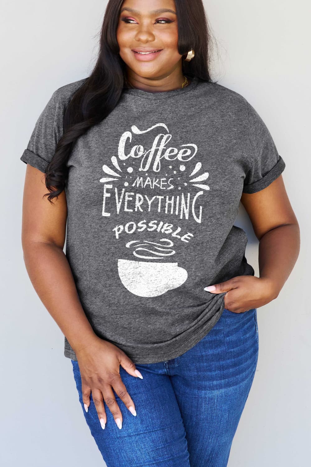 Simply Love COFFEE MAKES EVERYTHING POSSIBLE Graphic Cotton Tee