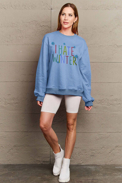 Simply Love I HATE WINTER Dropped Shoulder Graphic Sweatshirt
